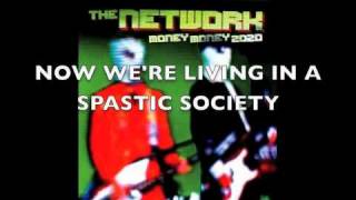 The Network-Spastic Society+Lyrics