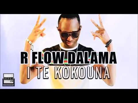 R FLOW DALAMA - I TE KOKOUNA (2020)