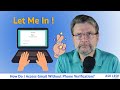 How Do I Access Gmail Without Phone Verification Nine Things To Try