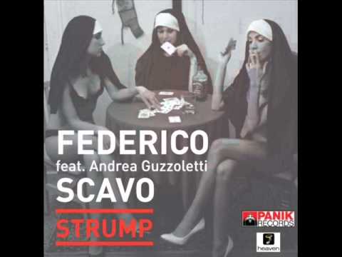 FEDERICO SCAVO FEAT. A. GUZZOLETTI AND EPSILON - STRUMP (DJ PANOS PIRETZIS EXT. MIX)