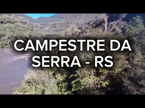 CAMPESTRE DA SERRA - RS | Cidades do Mundo | Rio Grande do Sul