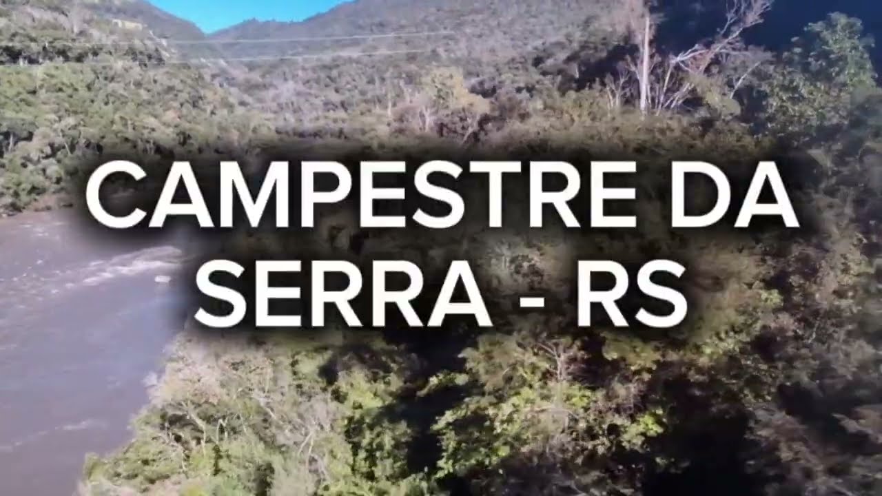 CAMPESTRE DA SERRA - RS | Cidades do Mundo | Rio Grande do Sul