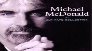 Michael McDonald - On My Own      (by VagnerK)