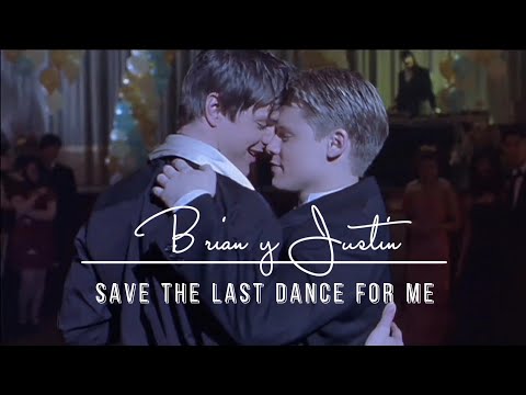 Queer As Folk | Brian and Justin | Save the Last Dance for Me