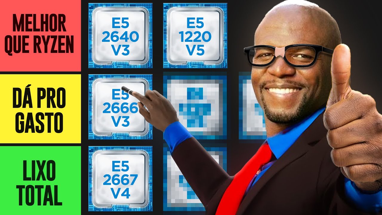 Rankeando: Melhores e Piores XEON