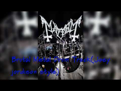 Brutal Metal Drum Track(Joey Jordison style)