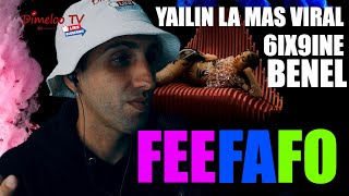 Reaction FEEFAFO  Yailin La Mas Viral -  ft. Ben El & 6IX9INE #6ix9ine #yailinlamasviral #reaction
