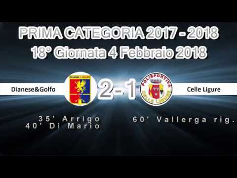 PRIMA CATEGORIA 18° Giornata Dianese&Golfo - Celle Ligure 2 - 1
