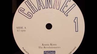 Video thumbnail of "The Revolutionaries - Kunta Kinte + Version Two"