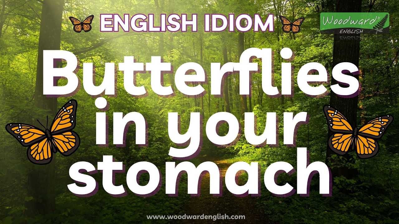 Butterflies in your stomach | Meaning and Examples | Learn English Idioms