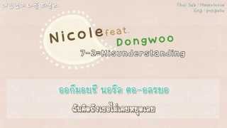 [Thai Sub] Nicole feat. Dongwoo - 7-2=Misunderstanding