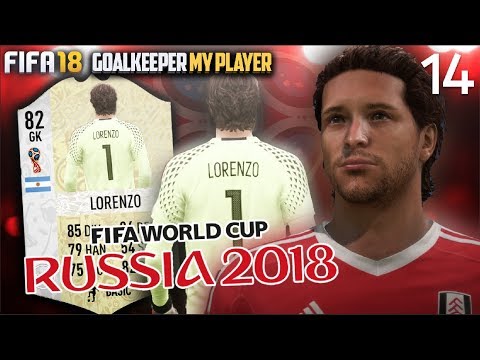 2018 FIFA WORLD CUP BEGINS! | FIFA 18 Career Mode Goalkeeper w/Storylines | Episode #14
