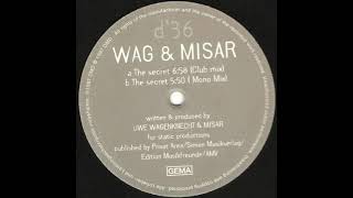 DJ Wag & Misar - The Secret (Mono Mix) (1997)
