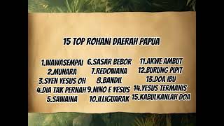 Download lagu ALBUM TOP  ROHANI DAERAH PAPUA COVER VERSION 2026 mp3