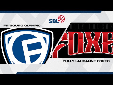 SB League｜Day 5: FRIBOURG vs. P-L FOXES