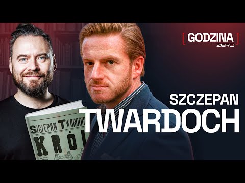 GODZINA ZERO #31: SZCZEPAN TWARDOCH I KRZYSZTOF STANOWSKI