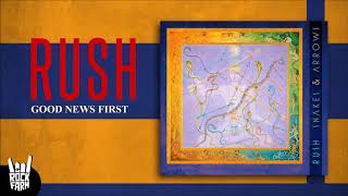 Rush - Good News First