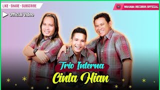 Download lagu Interna Trio - Cinta Hian mp3