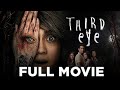 THIRD EYE: Carla Abellana, Ejay Falcon, Camille Prats & Denise Laurel | Full Movie
