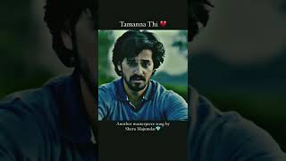 Download lagu Tamanna thi tere sath jine ki  | masterpiece song by setu majumdar #song #shorts mp3