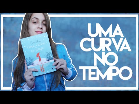 UMA CURVA NO TEMPO | Luana Albino