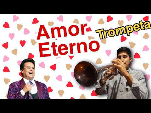 Amor eterno - Trompeta Cover