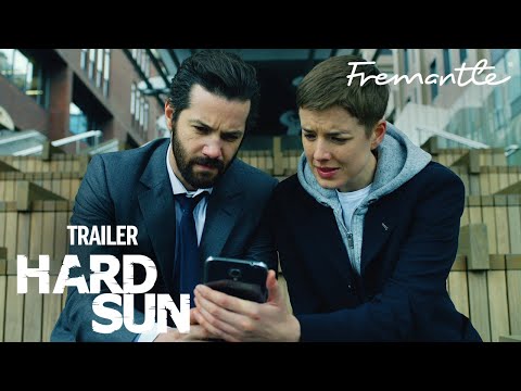 HARD SUN | Official Trailer | Starring Jim Sturgess and Agyness Deyn | Created by Neil Cross