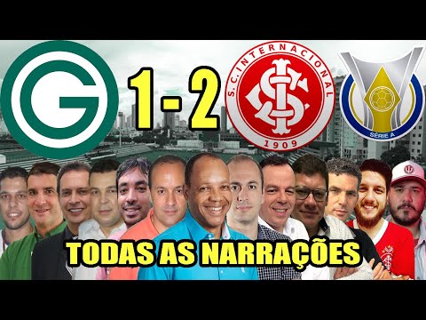 Todas as narrações - Goiás 1 x 2 Internacional | Campeonato Brasileiro 2022