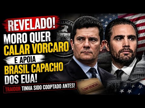 🔥BOMBA POLÍTICA! CRÍTICOS DIZEM QUE MORO TENTA SILENCIAR VORCARO!💣