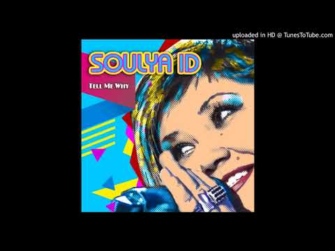 Soulya ID - Tell Me Why (Extended Version) [Italo Disco 2017]