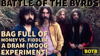 Battle of The Byrds Day 4 - Bag Full of Money vs. Fiddler a Dram (Moog Experiment)