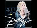 Get Out And Stay Out - Dolly Parton