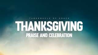 Download lagu SUNDAY COMBINED SERVICE: THANKSGIVING, PRAISE & CELEBRATION mp3