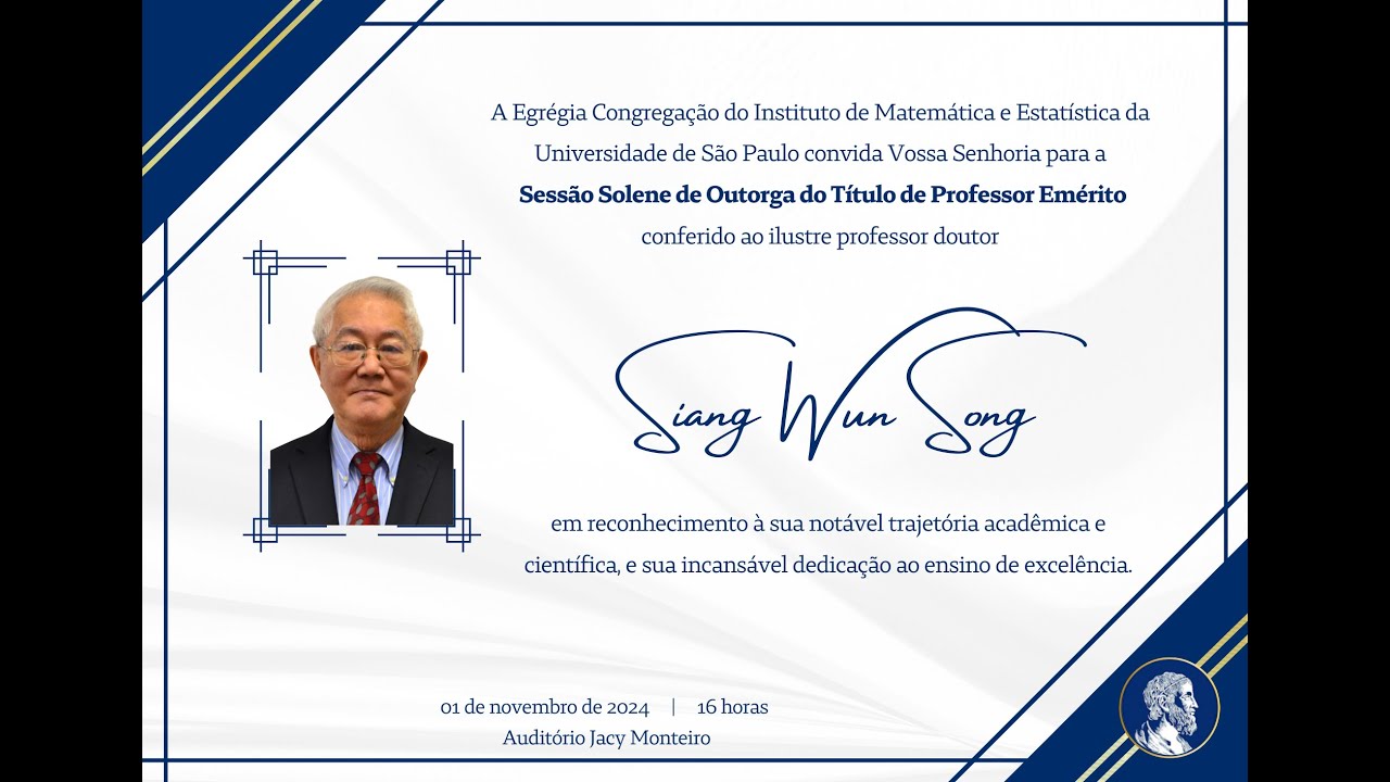 Professor Emérito conferido ao Prof. Dr. Siang Wun Song