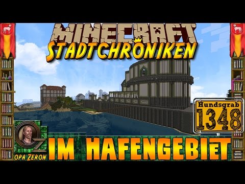 Minecraft #1348 -Stadtchroniken- Im Hafengebiet [HD+Deutsch]