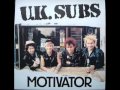 uk subs - motivator (maxi version)