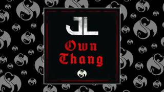 JL - Own Thang