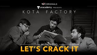 TVFs Kota Factory  Exam Anthem  Lets Crack it!