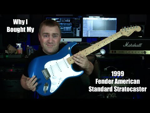 Why I Bought My Fender 1999 American Standard Stratocaster
