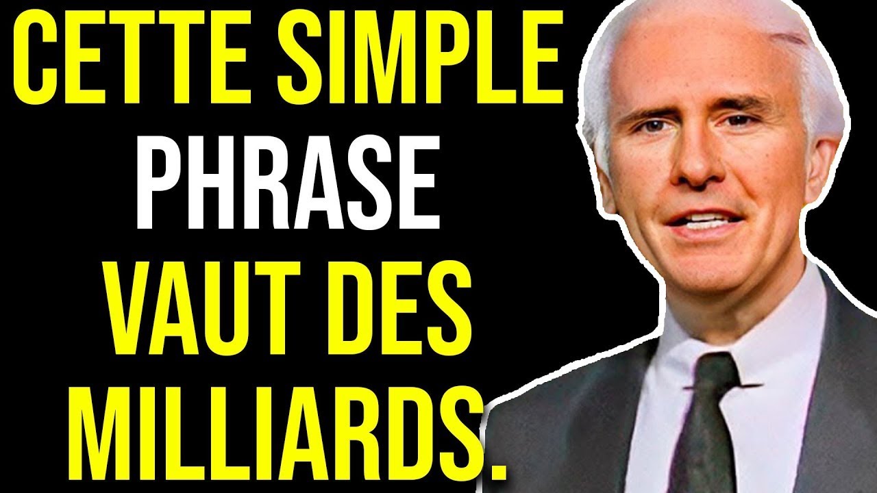 L'État d'Esprit et l'Attitude de la Pensée Riche - Jim Rohn en Français, Développement Personnel