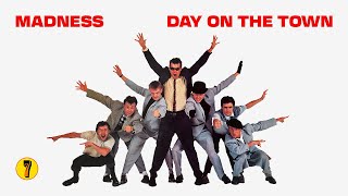 Madness - Day On The Town ('7' Track 13)