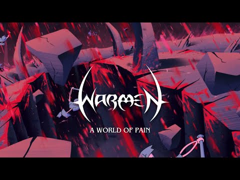 WARMEN - A World of Pain (Official Animated Video)