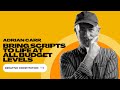 How to Bring Scripts to Life with Adrian Carr
