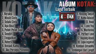 Download lagu 🎵 Kotak Full Album Terbaik 2000an | Lagu Hits Paling Populer | Playlist Nostalgia Indonesia mp3 Download lagu 🎵 Kotak Full Album Terbaik 2000an | Lagu Hits Paling Populer | Playlist Nostalgia Indonesia mp3