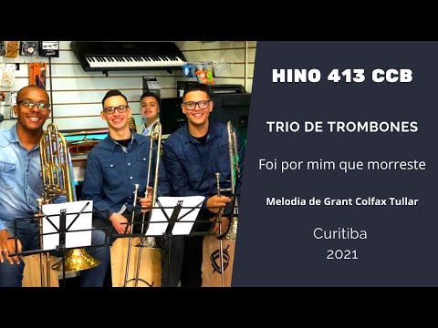 Hino 413 CCB - Trio de Trombones