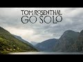 Tom Rosenthal - Go Solo 