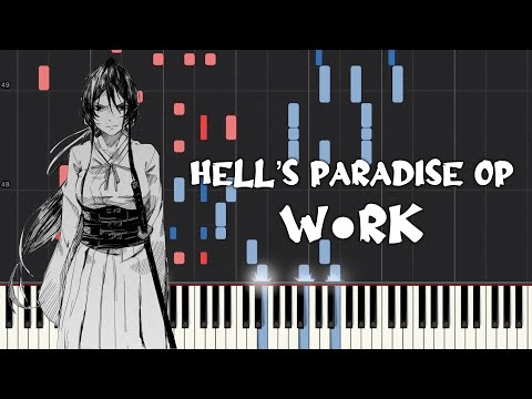 Hell's Paradise (Jigokuraku) Op - Ｗ●ＲK (Piano Tutorial & Sheet Music)