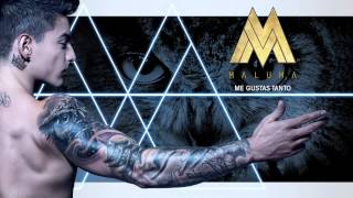 Me Gustas Tanto -Maluma