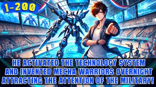 🔥Boy Binds to a Tech System, Builds a Super Mecha, and Stuns the Nation in the Grand Championship!