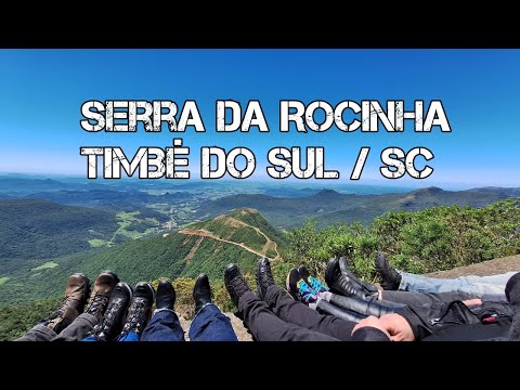 Serra da Rocinha - Timbé do Sul - SC